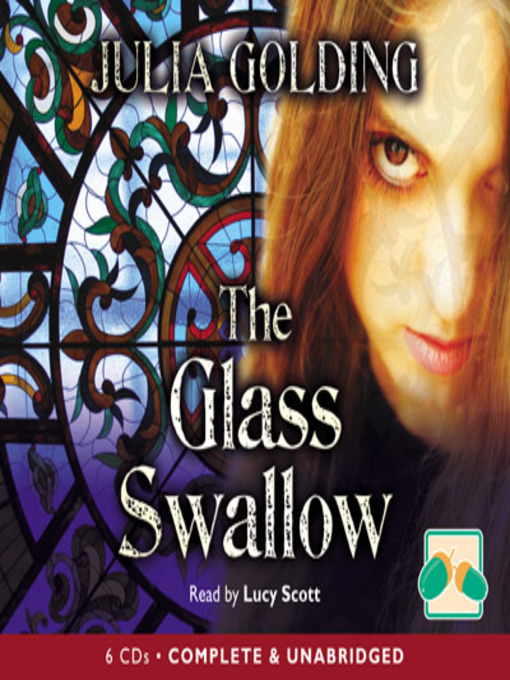Title details for The Glass Swallow by Julia Golding - Available